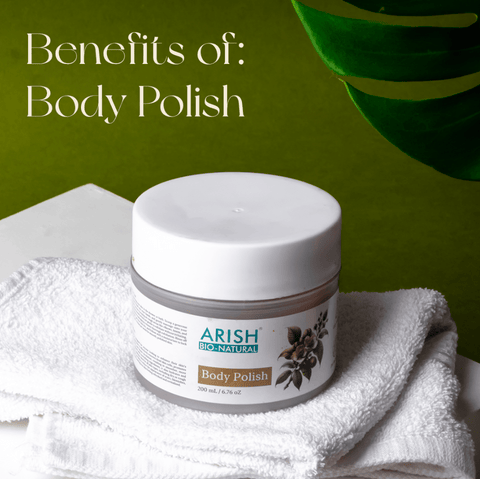 Body Polish - Arish Bionatural