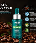 ARISH DERMA Caffeine 5% & Peptide 1% Eye Serum - Arish Bionatural